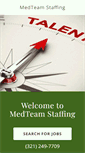 Mobile Screenshot of medteamstaffing.com